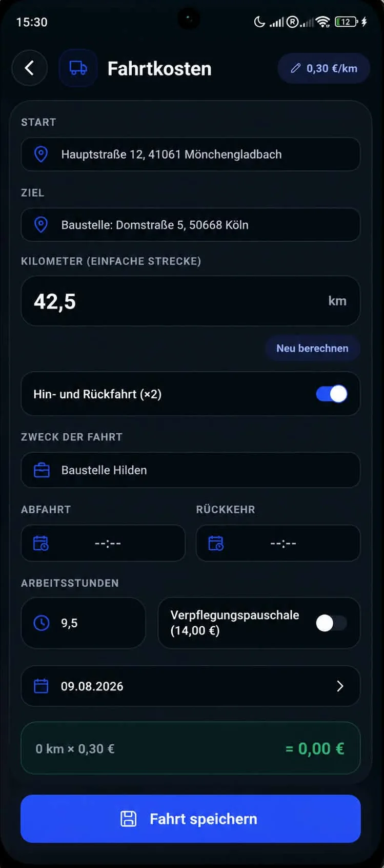 Fahrterfassung mit Start, Ziel, Kilometern, Hin- und Rückfahrt und Verpflegungspauschale